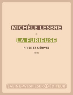 La Furieuse - Rives et dérives