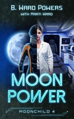 Moon Power - Moonchild Rising, #4