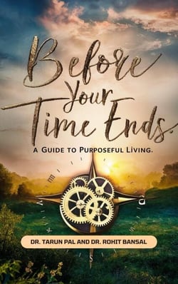 Before Your Time Ends: A Guide To Purposeful Living - 1, #84