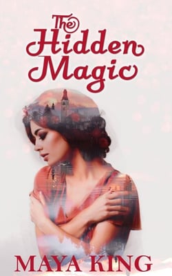 The Hidden Magic - The Hidden World Trilogy, #2