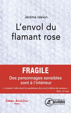 L'envol du flamant rose - Prix spécial du Jury du Salon du livre d’Île-de-France