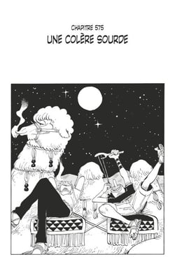 One Piece édition originale - Chapitre 575 - Une colère sourde