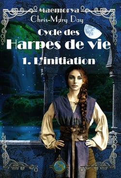 Maemorya-Cycle des harpes de vie - (Maemorya-Cycle des harpes de vie t. 1)