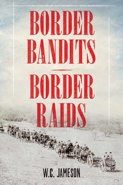 Border Bandits, Border Raids