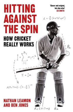 Hitting Against the Spin - How Cricket Really Works