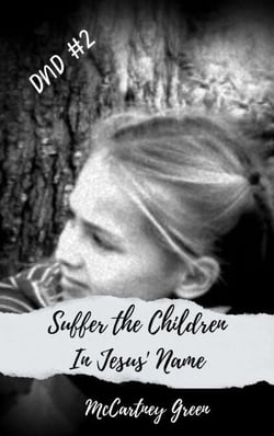 DND #2 Suffer the Children - In Jesus' Name - DND- In Jesus' Name, #2