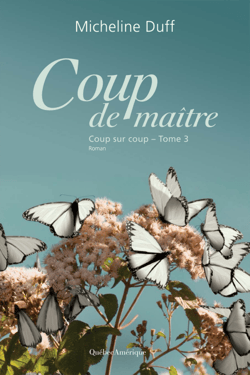 Coup de maître - Coup sur coup, Tome 3