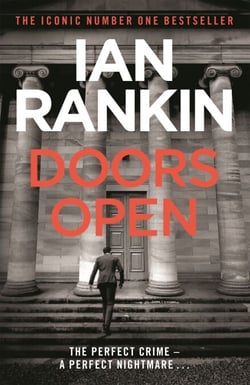 Doors Open - From the iconic #1 bestselling author of A SONG FOR THE DARK TIMES
