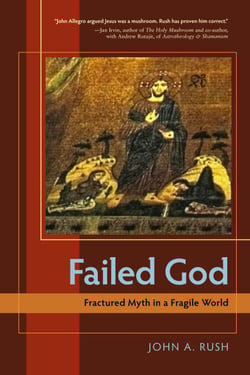 Failed God - Fractured Myth in a Fragile World