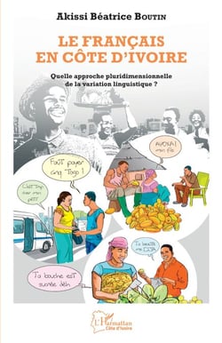 Le français en Côte d'Ivoire - Quelle approche pluridimensionnelle