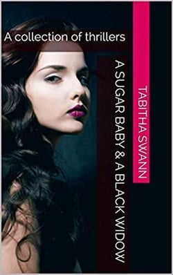 A Sugar Baby &amp; A Black Widow