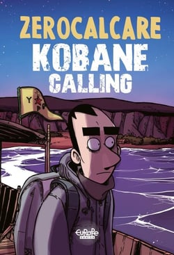 Kobane Calling - The First Trip