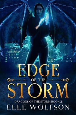Edge of the Storm - Dragons of the Storm, #2