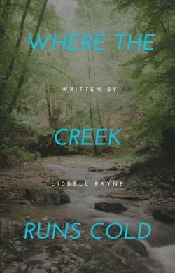 Where the Creek Runs Cold