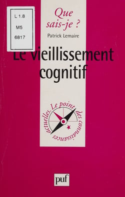 Le Vieillissement cognitif