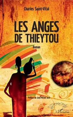Les anges de Thieytou - Roman