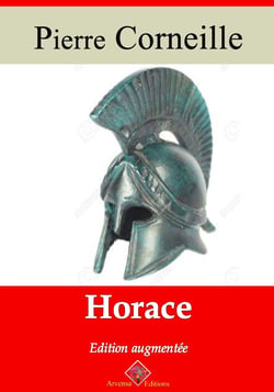 Horace – suivi d'annexes - Nouvelle édition 2019