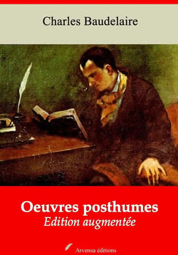 Oeuvres posthumes – suivi d'annexes - Nouvelle édition 2019