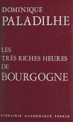Les très riches heures de Bourgogne