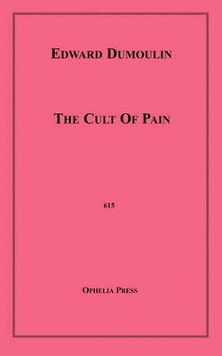 The Cult Of Pain