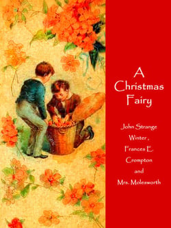 A Christmas Fairy - and other Stories