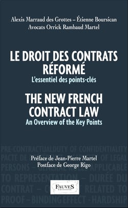 Le droit des contrats réformé. The New French Contract Law - L'essentiel des points-clés