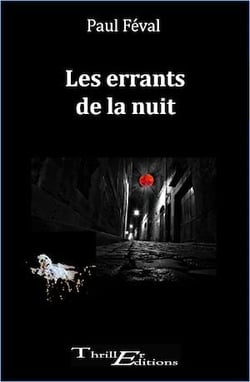 Les errants de la nuit