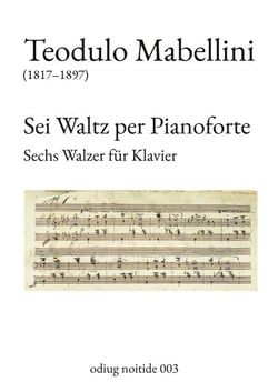 Sei Waltz per Pianoforte - Sechs Walzer für Klavier