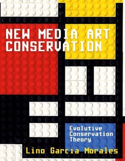 New media art conservation - 1. Evolutive Conservation Theory