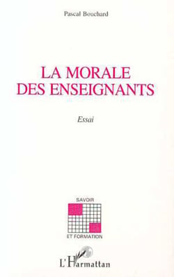 LA MORALE DES ENSEIGNANTS - Essai