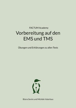 Vorbereitung auf den EMS und TMS - Übungen und Erklärungen zu allen Tests