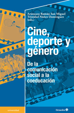 Cine, deporte y género - De la comunicación social a la coeducación