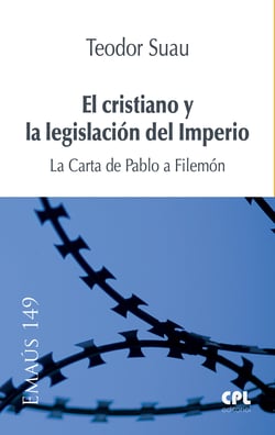 El cristiano y la legislación del Imperio - La Carta de Pablo a Filemón