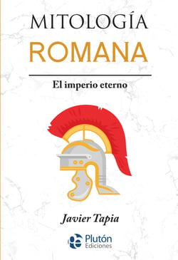 Mitología Romana - El imperio eterno
