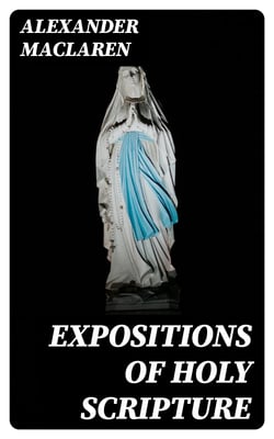 Expositions of Holy Scripture
