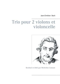 Trio pour 2 violons et violoncelle - Restitué et édité par Micheline Cumant
