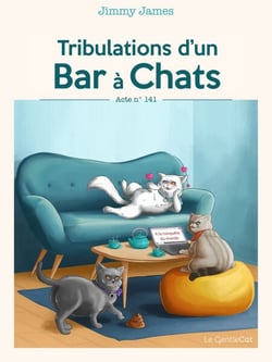 Tribulations d'un Bar à Chats - Acte n° 141