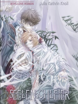 Seelenschleier - Boys-Love-Roman (Neuauflage)