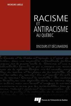 Racisme et antiracisme au Québec