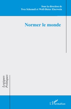 Normer le monde