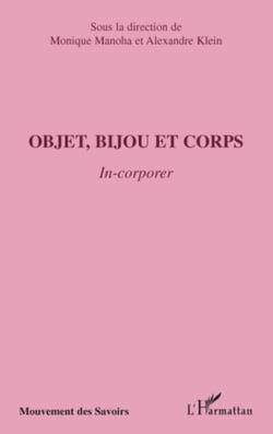 Objet, bijou et corps - In-corporer
