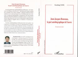 Jean-Jacques Rousseau - La part autobiographique de l'oeuvre - Un exercice de style