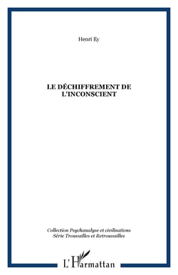 Le déchiffrement de l'inconscient