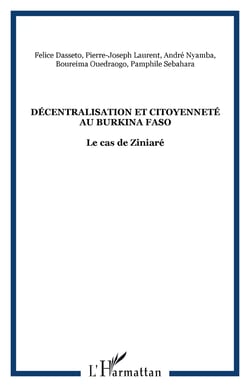 Décentralisation et citoyenneté au Burkina Faso - Le cas de Ziniaré