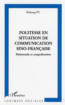 Politesse en situation de communication sino-française - Malentendu et compréhension