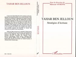 Tahar Ben Jelloun - Stratégies d'écriture