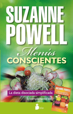 Menús conscientes - La dieta disociada simplificada