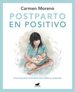 Postparto en positivo: Vive el cuarto trimestre con calma y conexión