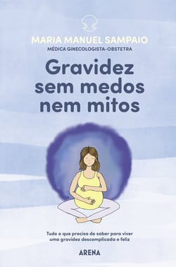 Gravidez sem medos nem mitos