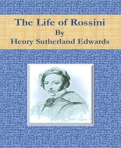 The Life of Rossini